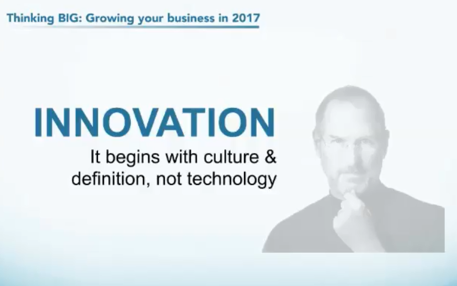 Thinking BIG: Growing Your Business in 2017