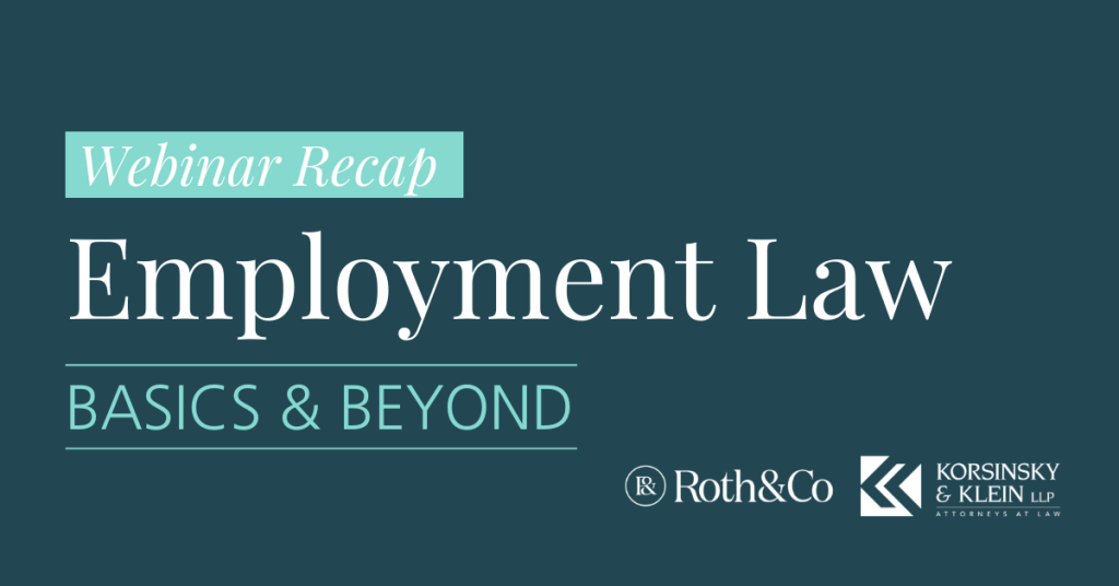 Webinar Recording & Recap: Employment Law | Basics & Beyond