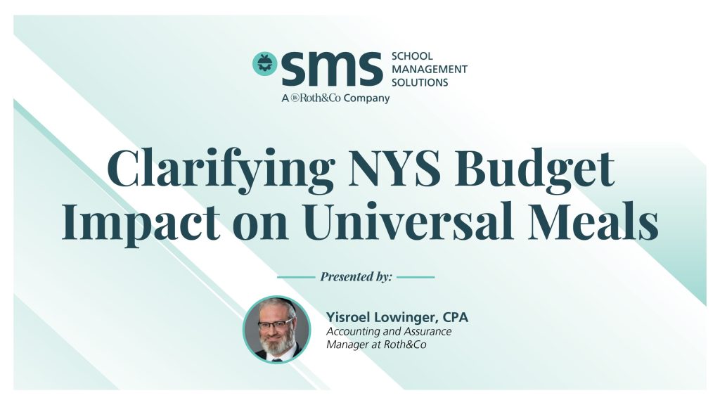 Webinar Recap | Clarifying NYS Budget Impact on Universal Meals