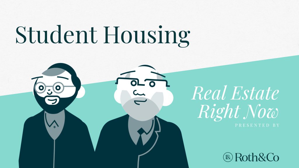 Video: Real Estate Right Now | Student Housing